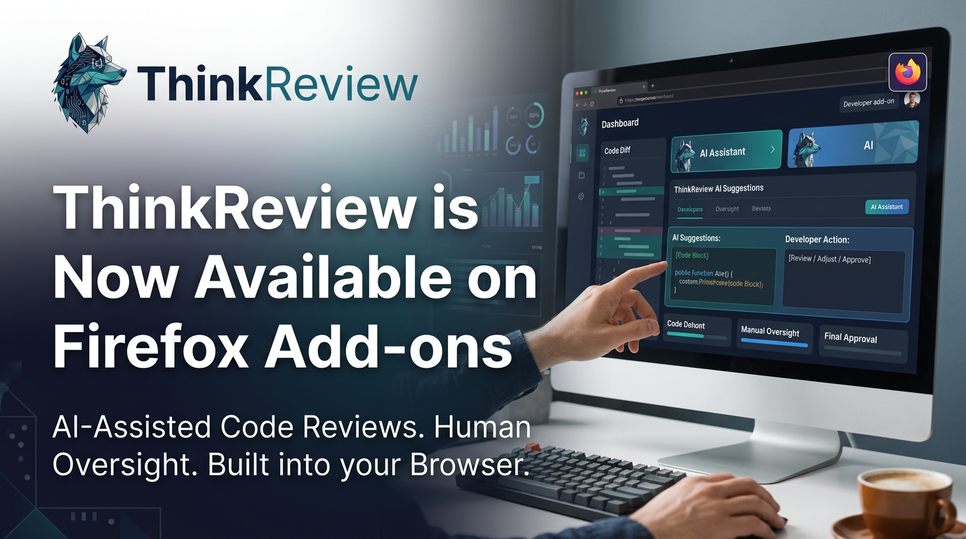 ThinkReview is Now Available on Firefox Add-ons hero image