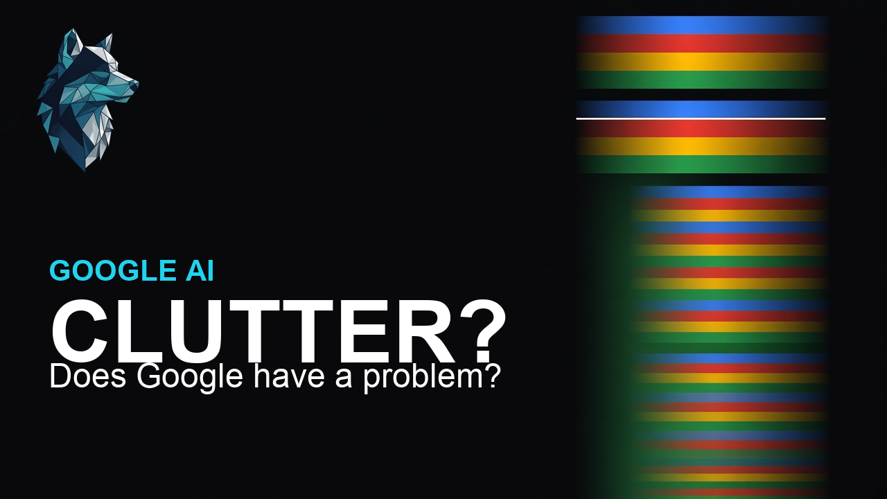 Does Google have a clutter problem with its AI products?