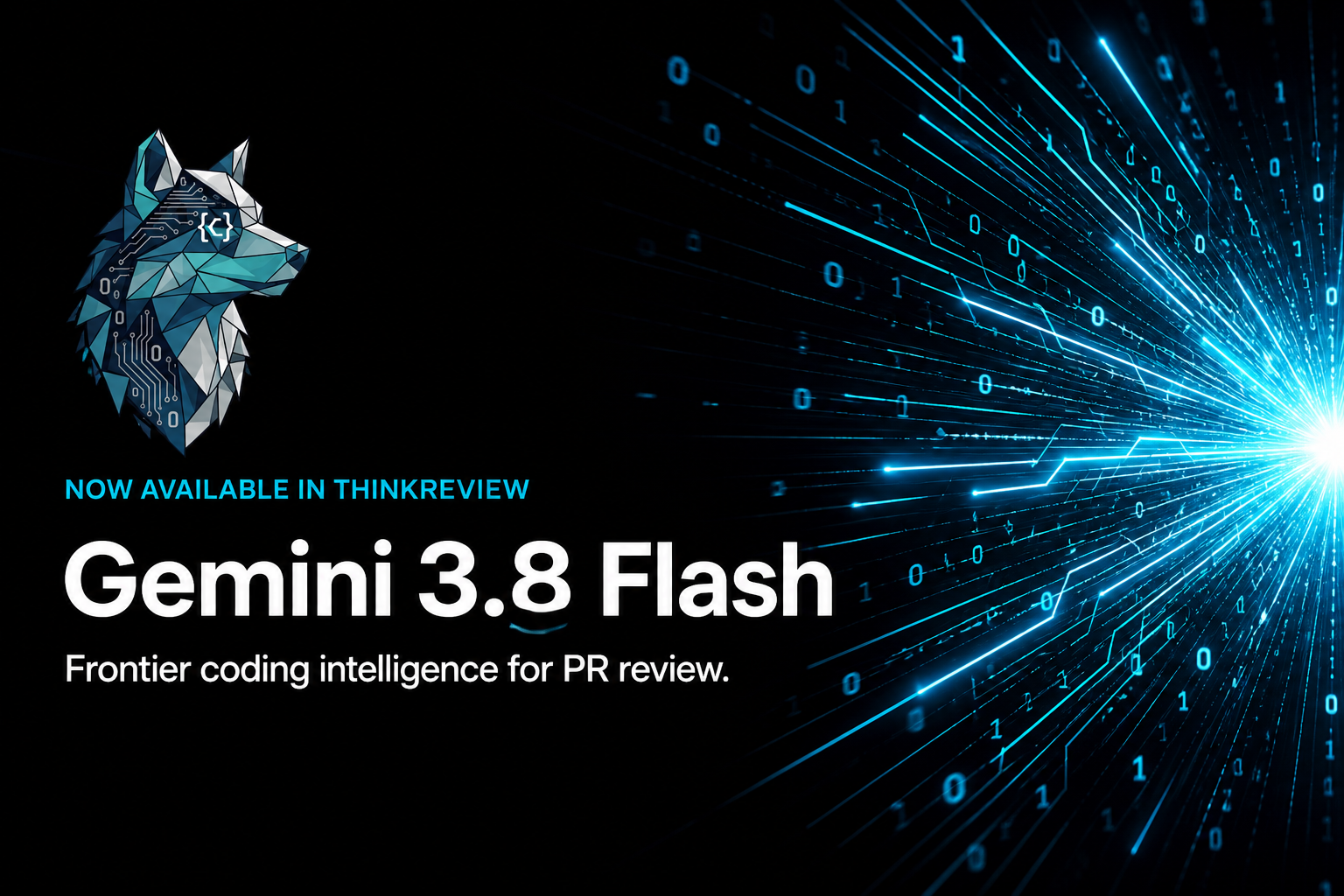 Gemini 3.8 Flash is now available in ThinkReview