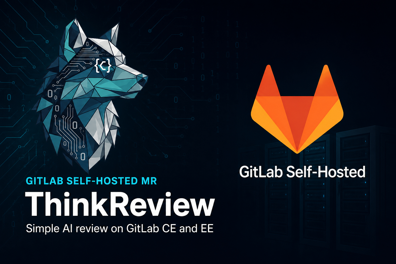 GitLab Self-Hosted MR ThinkReview: Finally, A Simple Solution