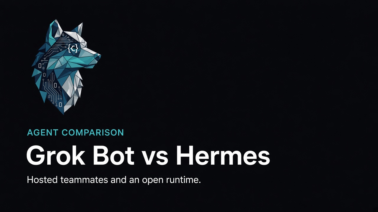 Grok Bot vs Hermes Agent