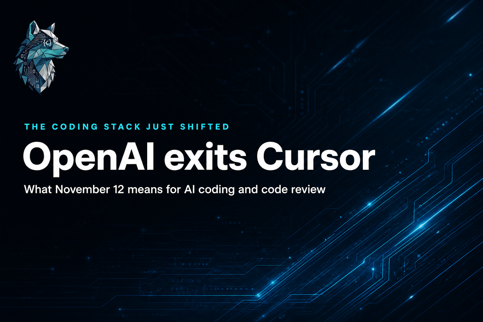 OpenAI is winding down Cursor. Here's what that means for AI coding and code review